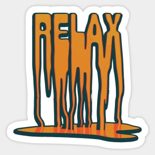 relax TAKE IT EASY Sticker